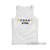 Porn Star Tank Top