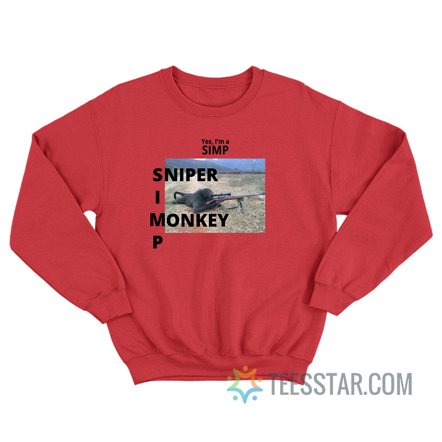 Yes I'm A Simp Sniper Monkey Sweatshirt
