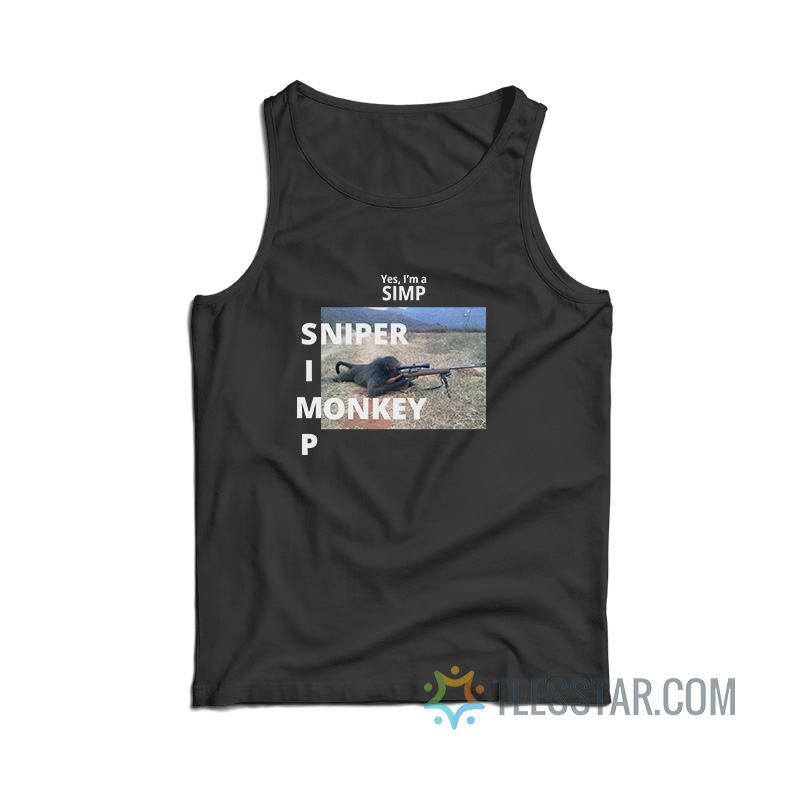 Yes I'm A Simp Sniper Monkey Tank Top