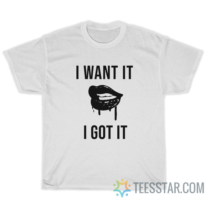 7 Rings Ariana Grande Merch I Want It I Got It T-Shirt