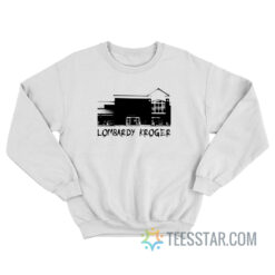 Lombardy Kroger Sweatshirt