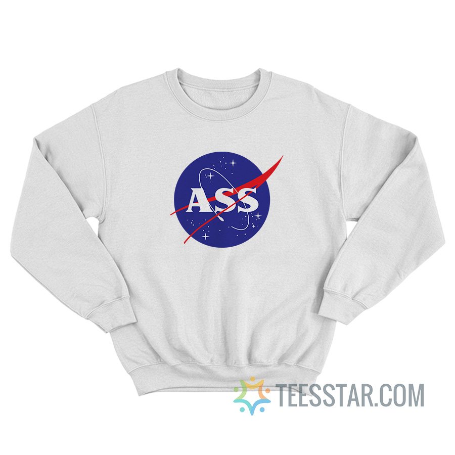 Nasa Ass Sweatshirt