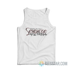 Sexercise The Best Way To Burn Calories Tank Top
