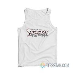 Sexercise The Best Way To Burn Calories Tank Top