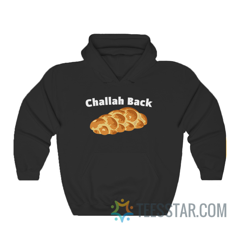 Challah Back Broad City Hoodie