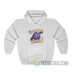 Guess I’ll Die Dungeon And Dragon Hoodie