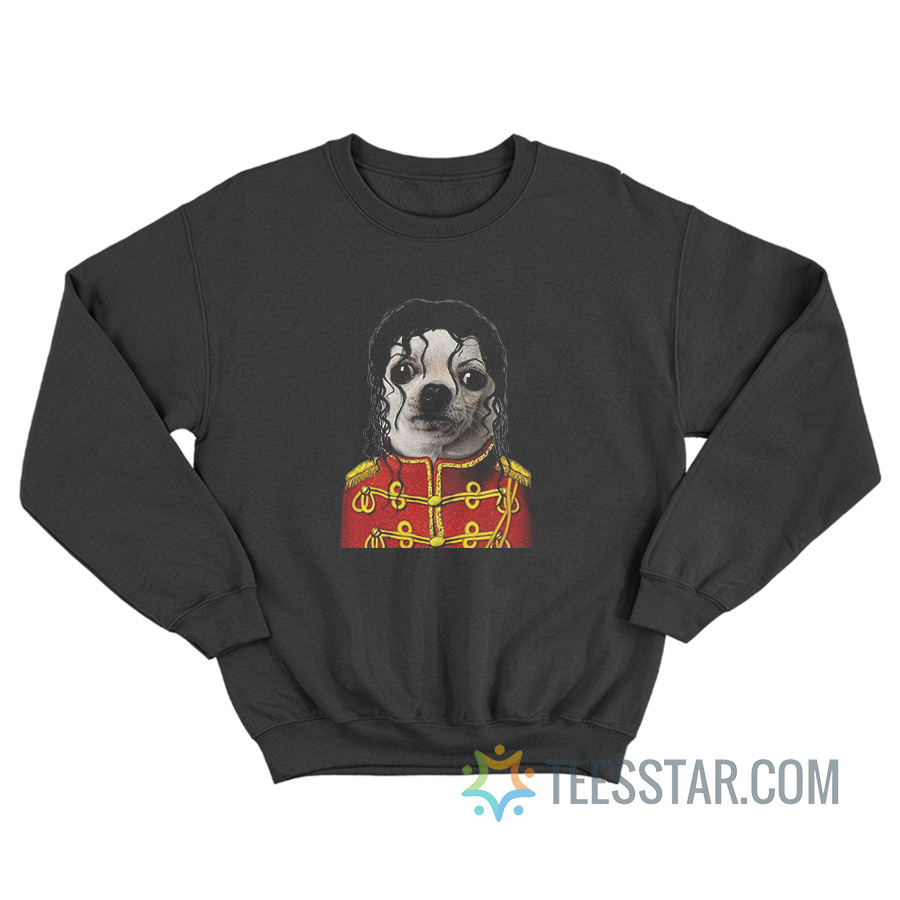 Michael Dog Parody Sweatshirt