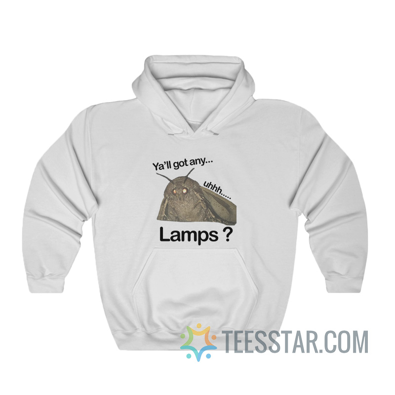 Ya’ll Got Any Uhh Lamps Hoodie