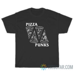 Pizza Punks Parody T-Shirt