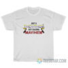 Just A They Them Causing May Hem T-Shirt