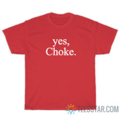 Yes Choke Coca Cola T-Shirt
