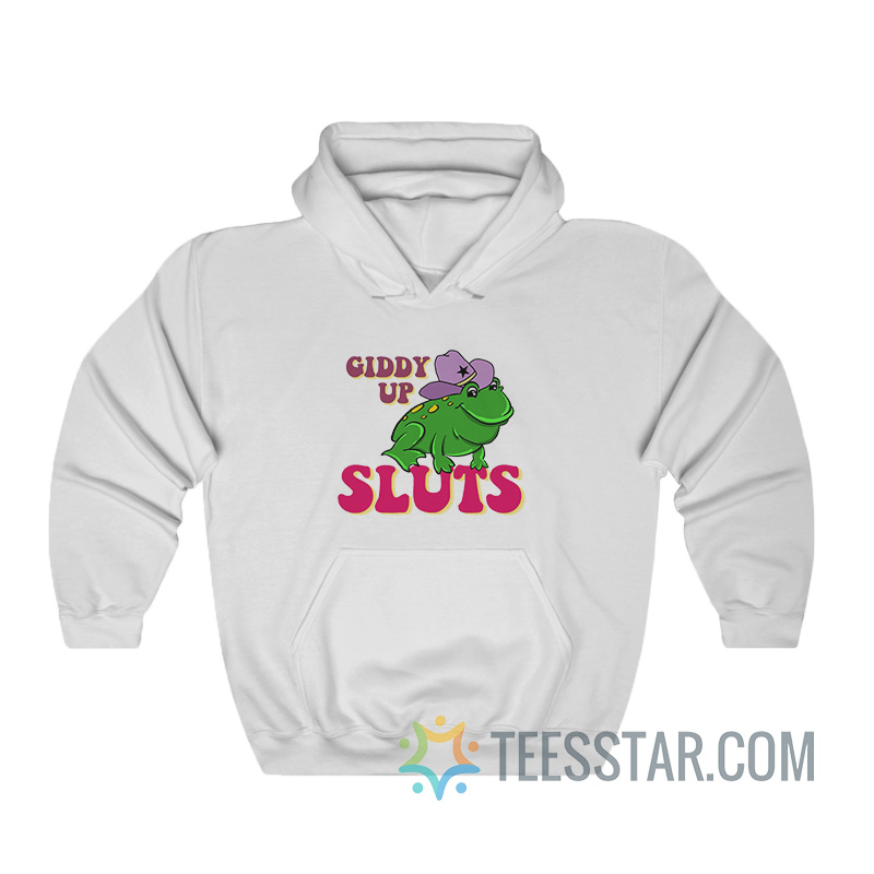 Giddy Up Sluts Cowboy Frog Hoodie