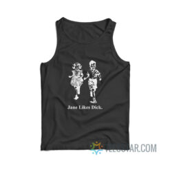 Jane Likes Dick Tank Top