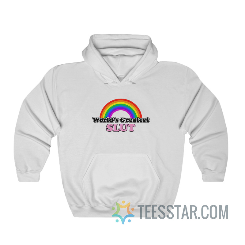 World's Greatest Slut Hoodie