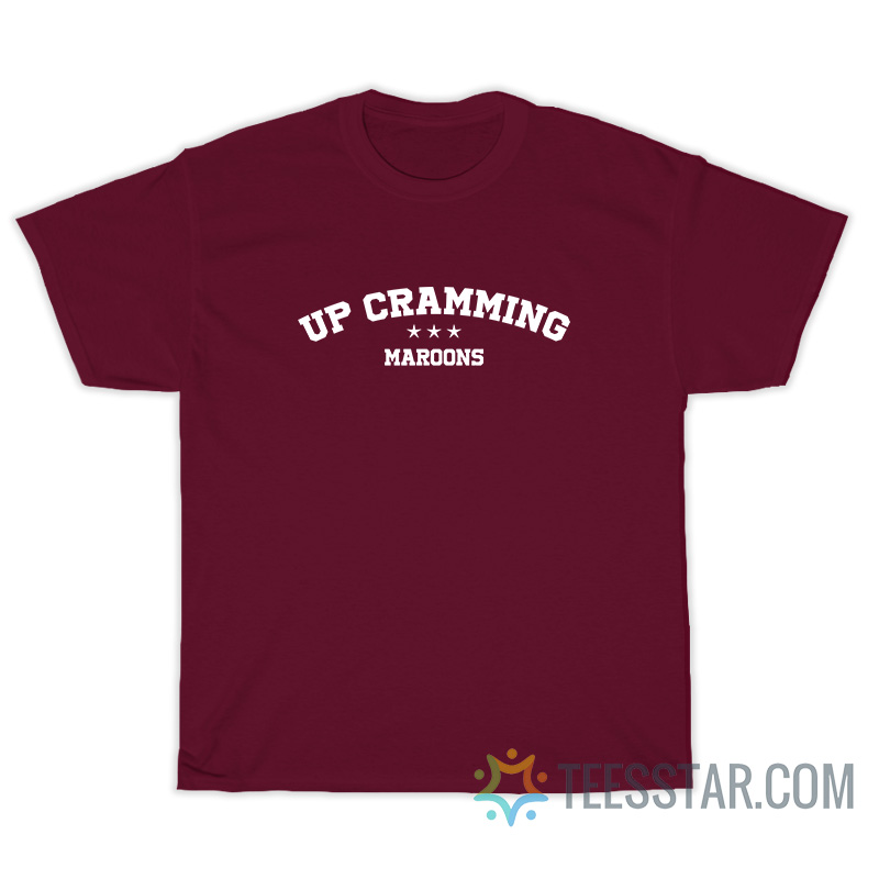 Up Cramming Maroons T-Shirt