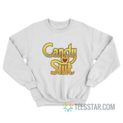 Candy Slut Candy Crush Parody Sweatshirt