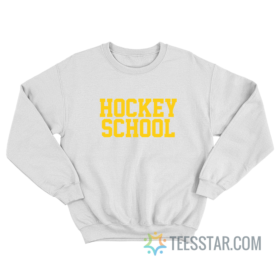 Hockey School Sweatshirt