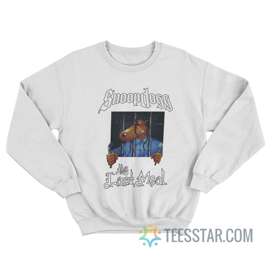 Snoop Dogg Tha Last Meal Sweatshirt