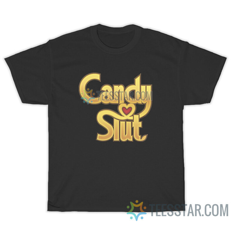 Candy Slut Candy Crush Parody T-Shirt