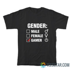 Gender Male Female Gamer T-Shirt