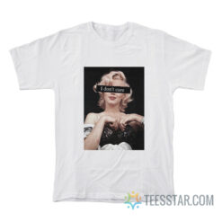 Marilyn Monroe I Don’t Care T-Shirt