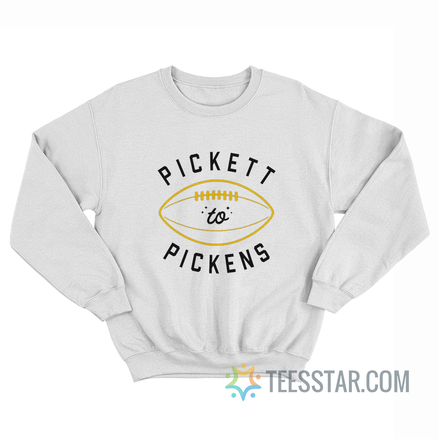 Pickett To Pickens Sweatshirt