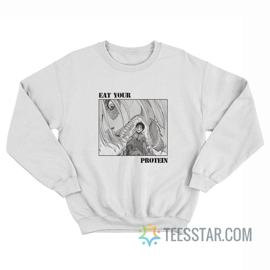 Annie Leonhart Eat Your Protein Sweatshirt