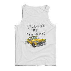 I Survived My Trip To NYC Tank Top