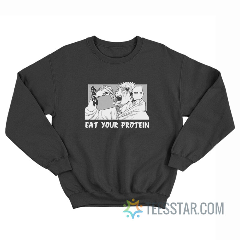 Jujutsu Kaisen Eat Your Protein Sweatshirt