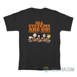 The Peanuts All Systems Are Go Hoodie T-Shirt