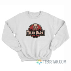 Titan Park Jurassic Park Sweatshirt