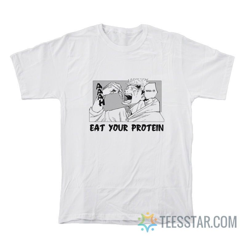 Jujutsu Kaisen Eat Your Protein T-Shirt