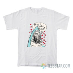 Shark Hugs And Kisses T-Shirt
