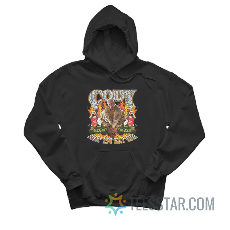 Vintage Cody Rhodes Make 'Em Say Uhh Hoodie - Teesstar.com