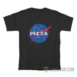 Pizza Nasa Parody T-Shirt