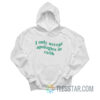 I Only Accept Apologies In Cash Hoodie