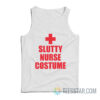 Slutty Nurse Costume Tank Top