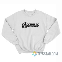 Assholes Avengers Logo Parody Sweatshirt