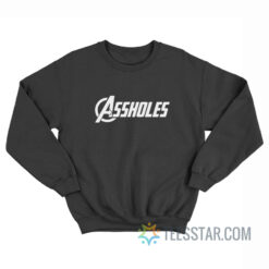 Assholes Avengers Logo Parody Sweatshirt