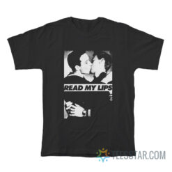 Gran Fury's Read My Lips T-Shirt