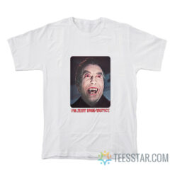 Christopher Lee I’m Just Fang-tastic T-Shirt