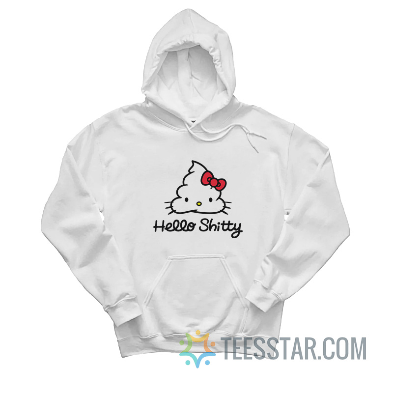 Hello Shitty Hello Kitty Hoodie