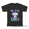 Rarity Oh It Is On My Little Pony T-Shirt
