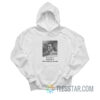 Kanye West Best Dressed Most Unlikely To Succeed Hoodie