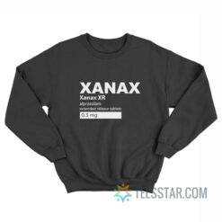 Xanax XR 0.5 mg Sweatshirt