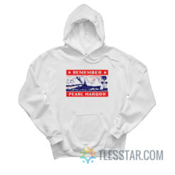 1941 Remember Pearl Harbor Hoodie