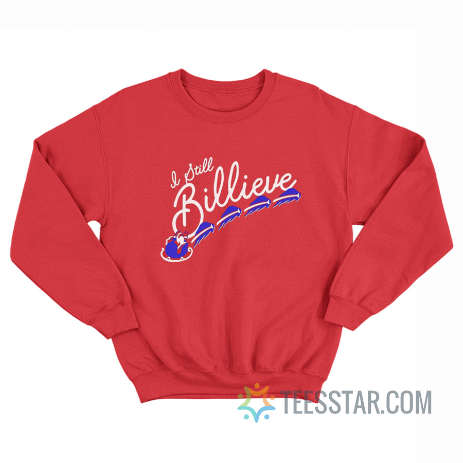 I Still Billieve Bills Mafia Santa Sweatshirt
