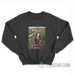 Will Graham Hannibal Born To Fish Forced To Work Sweatshirt