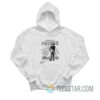 Anyone Can Be A Father Wield A Fucking Crab Hoodie