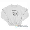 Movie Night Make Love Sweatshirt